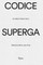 Codice Superga