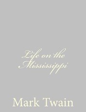 Life on the Mississippi