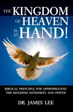The Kingdom of Heaven is at Hand!