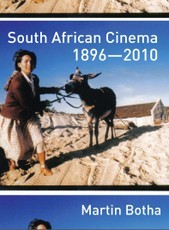 South African Cinema 1896-2010