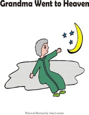 Grandma Went to Heaven