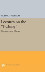 Lectures on the I Ching