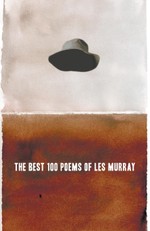 Murray, L: Best 100 Poems of Les Murray