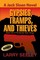 Gypsies, Tramps, and Thieves