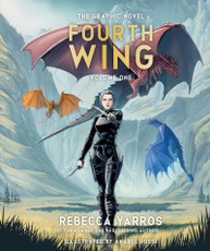 Fourth Wing, The Graphic Novel: Volume One