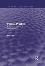 Carr, A: Positive Practice (Psychology Revivals)