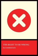 The Right to Be Wrong
