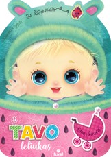 Aš tavo lėliukas. Eime į lauką