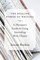 The Healing Power of Writing: A Therapist's Guide to Using Journaling With Clients