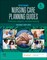Nursing Care Planning Guides