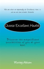 Choose Excellent Health