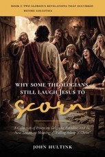 Why Some Theologians Still Laugh Jesus to Scorn