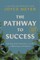 The Pathway to Success