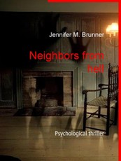 Neighbors from hell