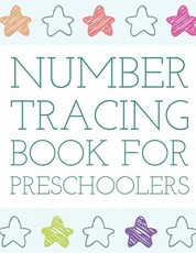 Number Tracing Book for Preschoolers