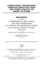 Compulsory unionization through grievance fees