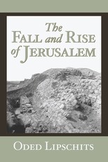 The Fall and Rise of Jerusalem
