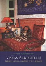 Viskas iš skiautelių: rankinės, kuprinės, kosmetinės ir kiti aksesuarai