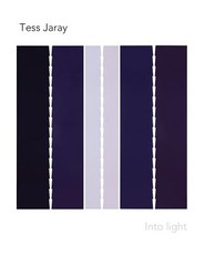 Tess Jaray: Into Light