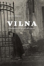 Vilna: žydiškojo Vilniaus istorija