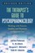 The Therapist's Guide to Psychopharmacology, Revised Edition