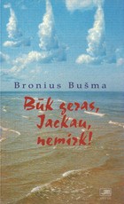 Būk geras, Jackau, nemirk!