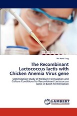 The Recombinant Lactococcus lactis with Chicken Anemia Virus gene