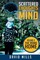 Mills, D: Scattered Thoughts from a Scattered Mind