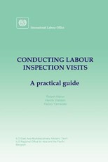 Conducting labour inspection visits. A practical guide