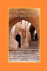 The Way, the Truth and the Life
