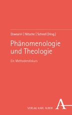 Phänomenologie und Theologie