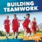 Building Teamwork
