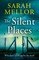 The Silent Places