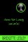 Alone Not Lonely