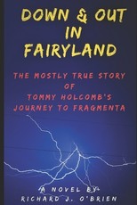Down & Out in Fairyland