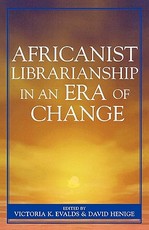 Africanist Librarianship in an Era of Change