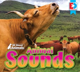 All About Animals - Animal Sounds