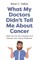 What My Doctors Didn't Tell Me about Cancer