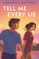 Tell Me Every Lie