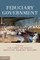 Fiduciary Government