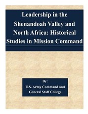 Leadership in the Shenandoah Valley and North Africa