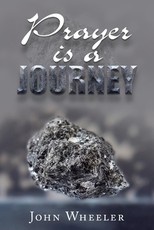 Prayer Is a Journey