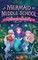 A Mermaid in Middle Grade 3