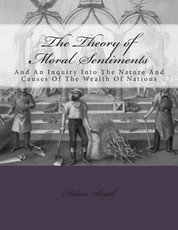 The Theory of Moral Sentiments And