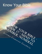 Know Your Bible - Book 17 - Mind To Number, Numeral