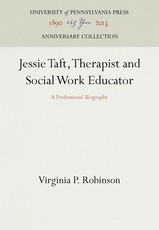 Jessie Taft, Therapist and Social Work Educator