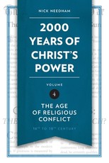 2,000 Years of Christ's Power, Volume 4