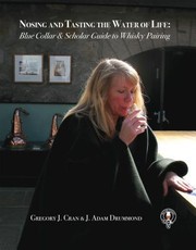 Nosing & Tasting the Water of Life