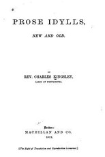 Prose Idylls, New and Old