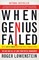 When Genius Failed